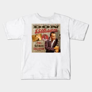 Don Gibson - The Ultimate Country Collection Kids T-Shirt